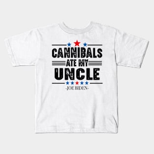 Cannibals Ate my Uncle Kids T-Shirt